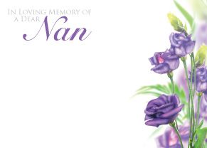 1 x Pack Large In Loving Memory of a Dear Nan Card - Funeral / Memorial Purple Lisianthus Floral Design